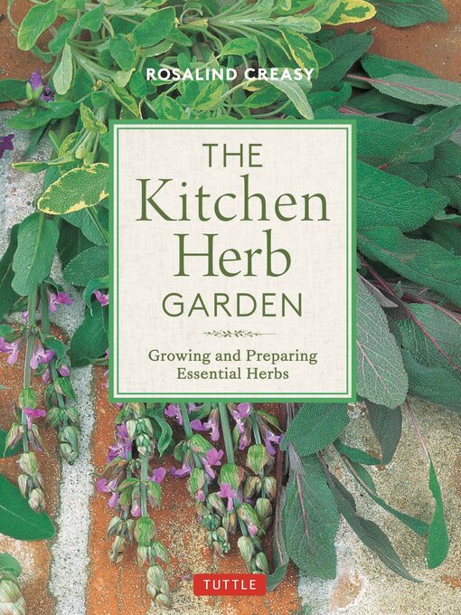Title details for The Kitchen Herb Garden by Rosalind Creasy - Available